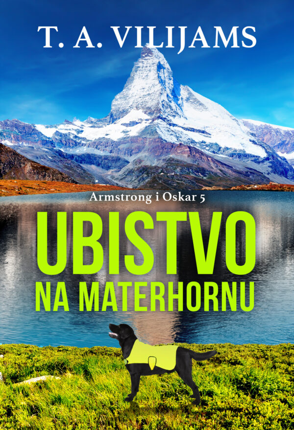 T. A. Vilijams - Ubistvo na Materhornu digital Ubistvo na Materhornu - Slika 1