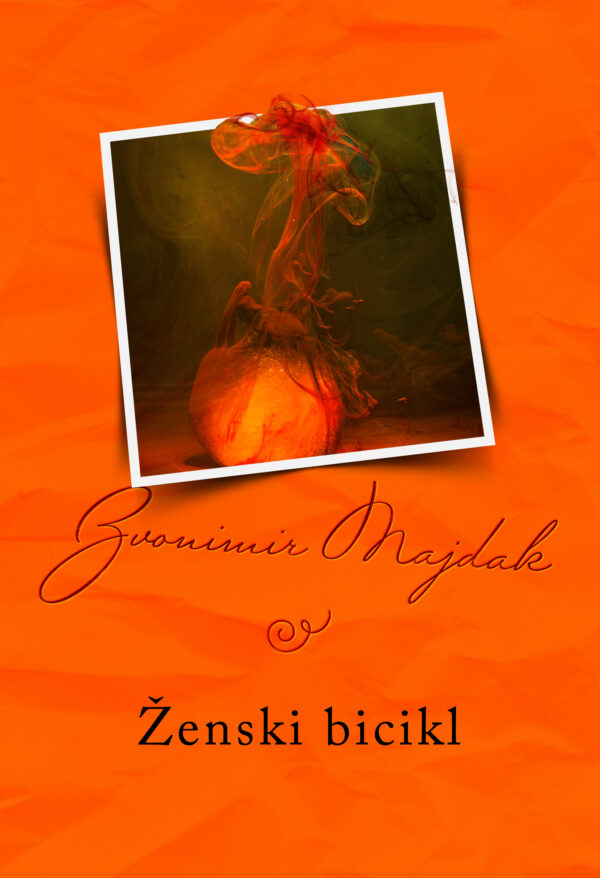 Zvonimir Majdak - Zenski bicikl Ženski bicikl - Slika 1